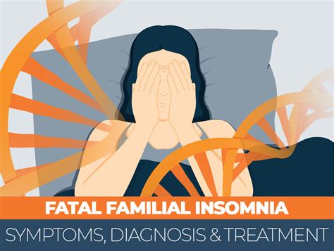 Fatal Familial Insomnia: Symptoms, Diagnosis, and Treatment - Sleep Advisor