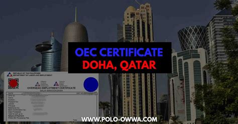 How to Apply OEC Certificate in Doha, Qatar | POLO-OWWA