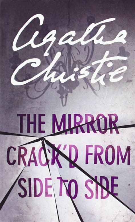 The Mirror Crack'd from Side to Side by Agatha Christie | Goodreads