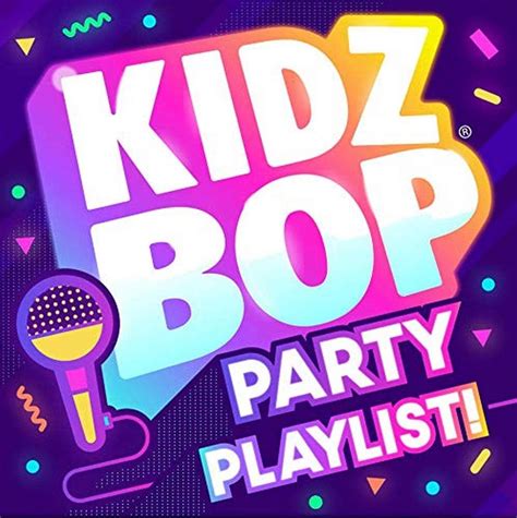 Kidz Bop Party Playlist - Amazon.co.uk