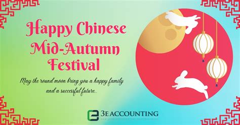 Mid-Autumn Festival Greetings - Happy Mid-Autumn Festival by 3E Accounting