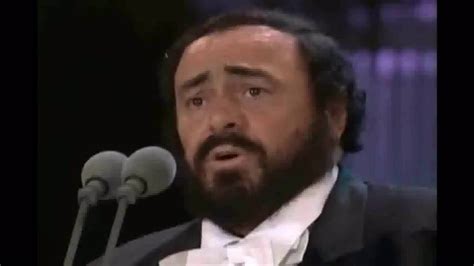 Luciano Pavarotti O Sole Mio Three Tenors Rome 1990 Luciano Pavarotti HD Ave Maria in Full - YouTube