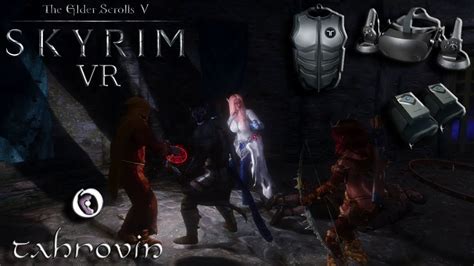 Skyrim VR | Tahrovin | Mod Testing | Clockwork Velothi Mountains Quest Part 1 - YouTube