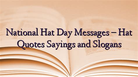 National Hat Day Messages – Hat Quotes Sayings and Slogans - TechNewzTOP