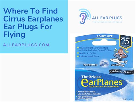 Where To Find Cirrus Earplanes Ear Plugs For Flying - All Ear Plugs