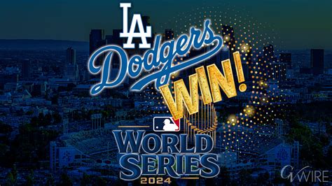 Dodgers Top Yankees to Become World Series Champions - GV Wire