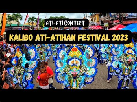 Kalibo Ati-atihan Festival 2023 Street Dancing | Ati-Ati Contest #atiatihanfestival # ...