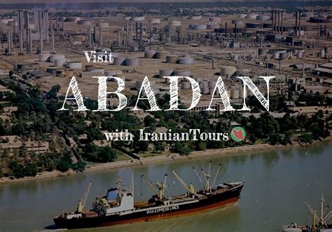 Abadan | Iran Tour and Travel with IranianTours