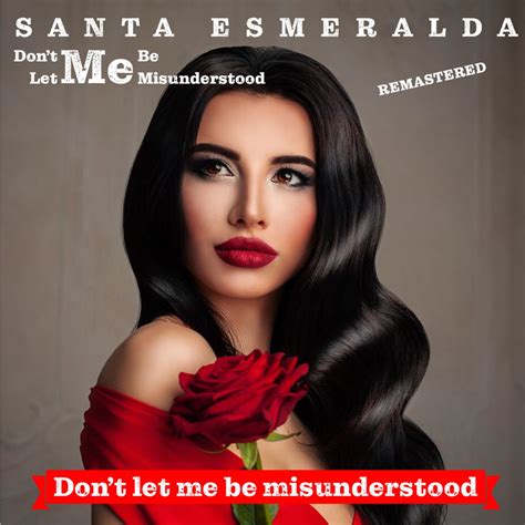 ‎Don’t Let Me Be Misunderstood (Remastered 2022) [Rerecording] - Single by Santa Esmeralda on ...