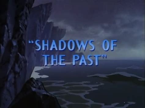 Shadows of the Past | Disney Wiki | FANDOM powered by Wikia