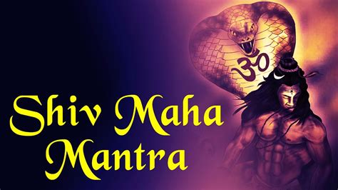 Top 4 Shiva Maha Mantras - Mahamrityunjaya Mantras - Om Namah Shivaya - Om Tatpurushaya Vidmahe ...