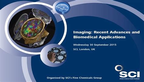 Imaging: Recent Advances & Biomedical Applications