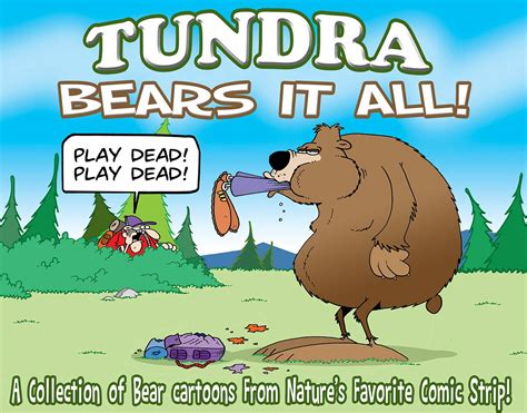 TUNDRA: Bears it All: A Collection of Bear Cartoons from Nature's ...