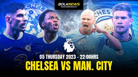 Chelsea Vs Man. City prediction, preview, odds and betting tips - Bolanews