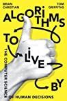 Book Review: Algorithms to Live by – My Cup of Tea
