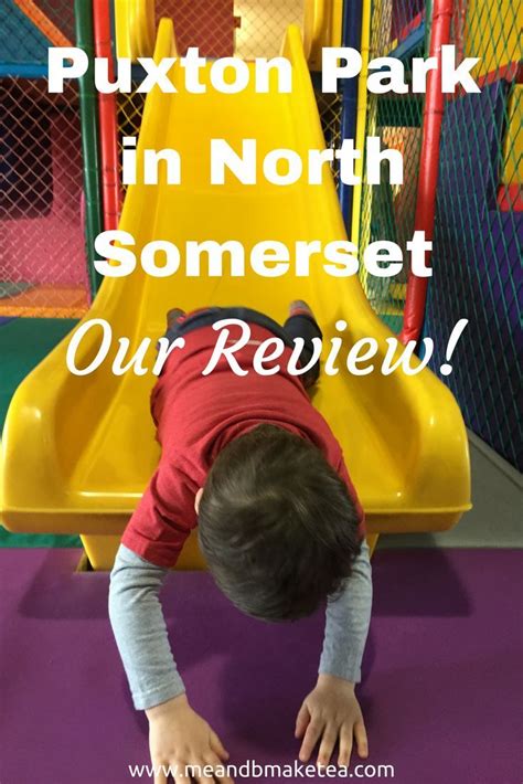 Puxton Park North Somerset | North somerset, Days out with kids, Somerset