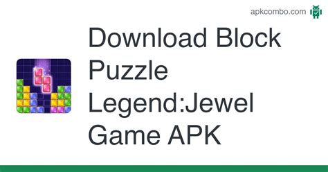 Block Puzzle Legend:Jewel Game APK (Android Game) - Free Download