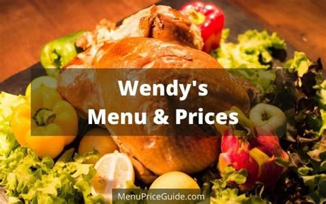 Wendy's Menu with Prices - Updated: November 2023