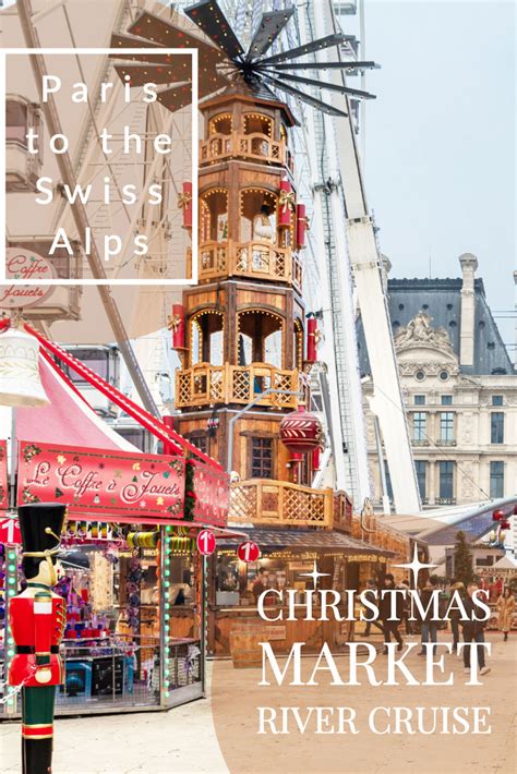 Viking Paris Christmas Market Cruise November 28 2023 Paris To Zurich - August September 2024 ...