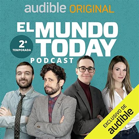 El Mundo Today Podcast 2T | Podcasts en Audible | Audible.es