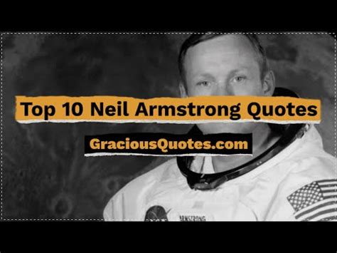 29 Neil Armstrong Quotes About Space (APOLLO 11)