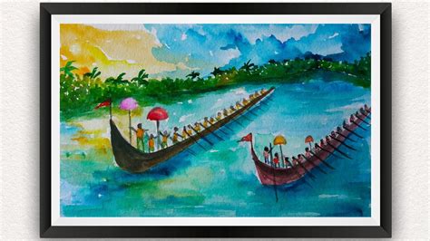 Onam Festival Drawing Easy Onam Watercolor Painting Vallam Kali Boat ...