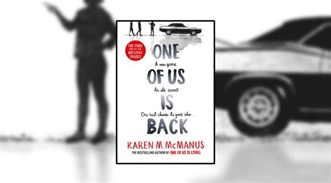 Book Review: One Of Us Is Back by Karen M. McManus - Culturefly