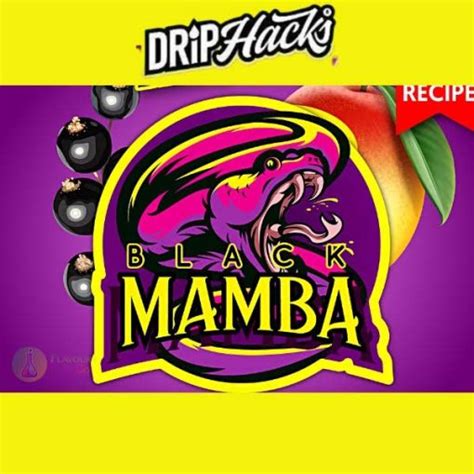 Black Mamba - One-Shot - Drip Hacks - Flavours To Go