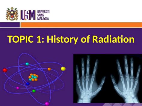 (PPTX) TOPIC 1: HISTORY OF RADIATION - DOKUMEN.TIPS