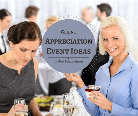 Client Appreciation Event Ideas for REALTORS