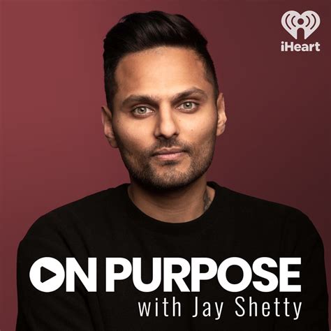 On Purpose with Jay Shetty – Podcast – Podtail