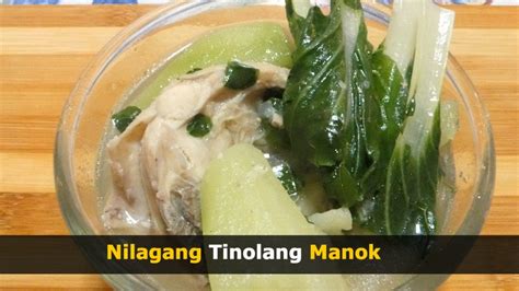 Nilagang Tinolang Manok | Panlasang Pinoy Recipes™