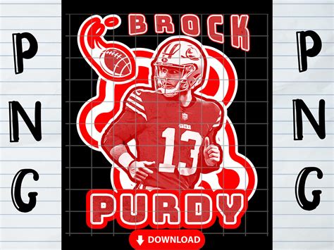 Brock Purdy Png Brocktober San Francisco Football - Etsy