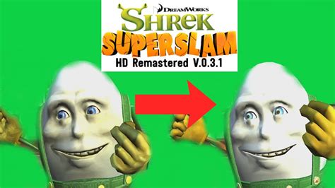 Humpty Dumpty HD Remastered (Shrek SuperSlam) - YouTube