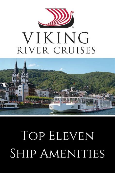 Top 11 Viking River Cruise Ship Amenities | Viking cruises rivers, Viking river, European river ...