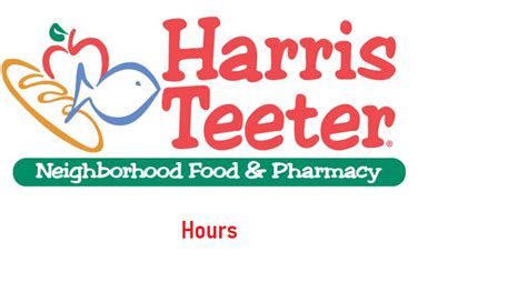 Harris Teeter Hours of operation- Open, Close, Holidays