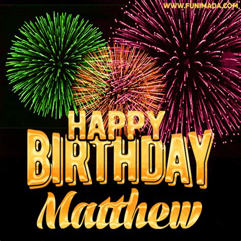 Wishing You A Happy Birthday, Matthew! Best fireworks GIF animated greeting card. | Funimada.com