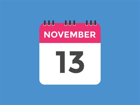 november 13 calendar reminder. 13th november daily calendar icon template. Calendar 13th ...