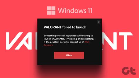 7 Best Ways to Fix Valorant Not Launching on Windows 11 - Guiding Tech