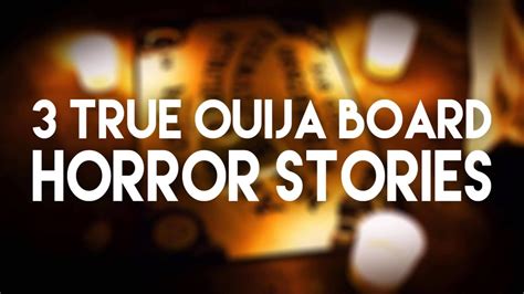 3 TRUE Ouija Board Horror Stories - YouTube