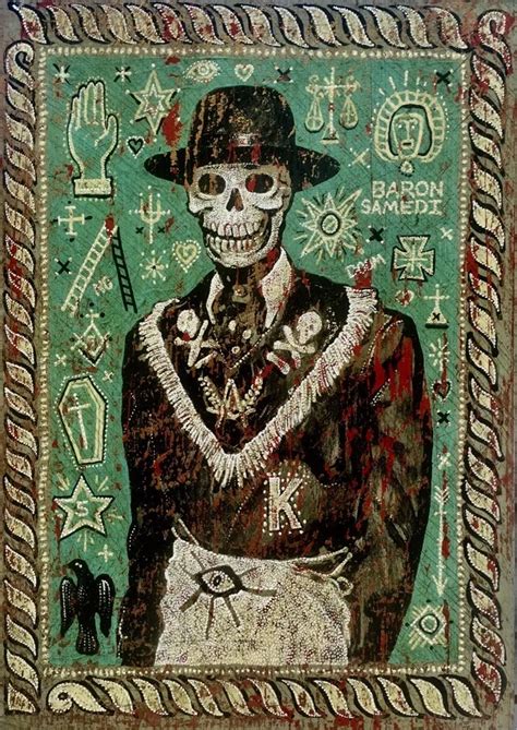 Jon Langford-Baron Samedi, 2019 | Baron samedi, Voodoo art, Memento ...