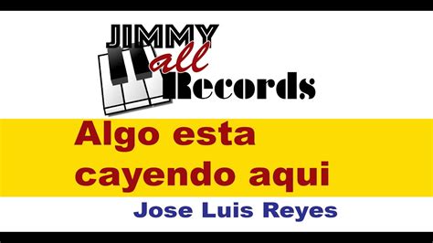 Como tocar Algo esta cayendo aqui en el piano de Jose Luis Reyes Chords ...