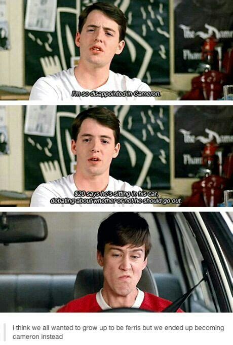 Camerons face Movie Quotes, Funny Quotes, Funny Memes, 70s Quotes, Ferris Bueller’s Day Off ...