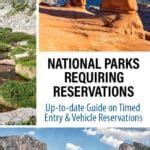 US National Parks that Require Reservations – 2024 Guide – Earth Trekkers