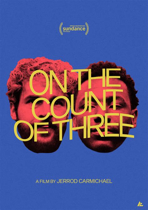 On The Count Of Three (2021) | DREAM13Media