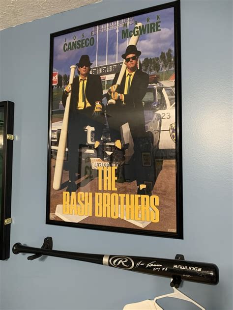 The Bash Brothers iconic poster from many many years ago. Also, a signed bat. All on my wall ...