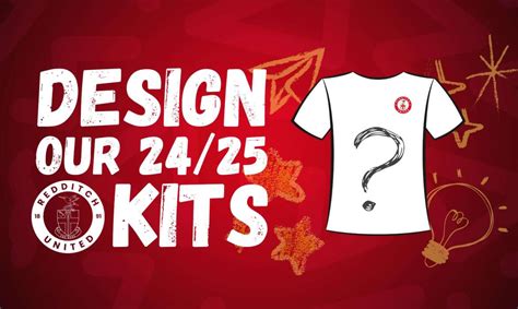 DESIGN A KIT COMPETITION UPDATE - Redditch United Football Club