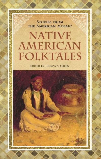 Native American Folktales by Thomas A. Green, Hardcover | Barnes & Noble®