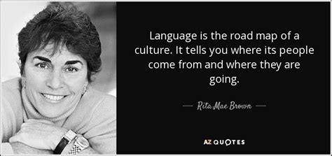 TOP 25 CULTURE AND LANGUAGE QUOTES | A-Z Quotes