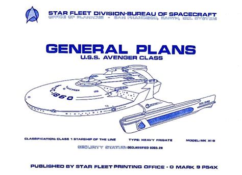 Star Trek Blueprints: General Plans U.S.S. Avenger Class NCC-1860